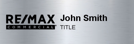 Metal Engraved Name Tags for RE/MAX Real Estate Company
