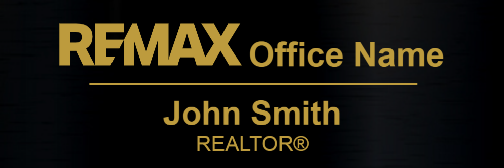 Metal Engraved Name Tags for RE/MAX Real Estate Company