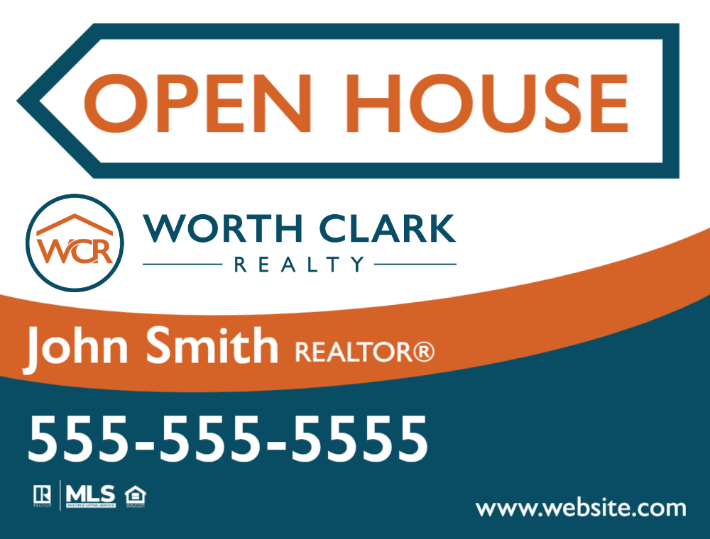 worth-clark-realty-custom-sign-1824-open-house-7-2025